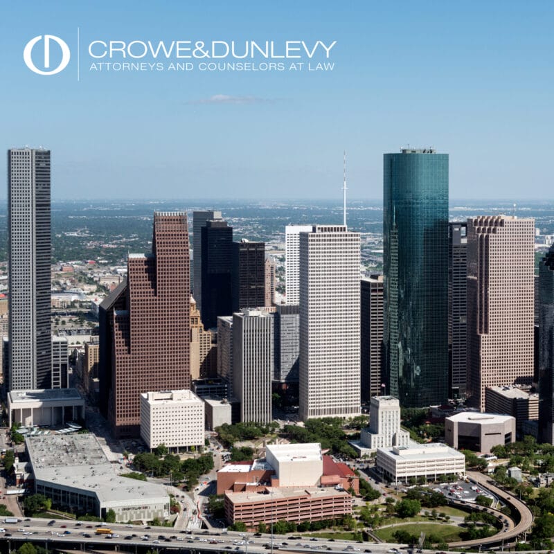 Media item displaying Crowe Dunlevy Expands Intellectual Property Practice with New Houston Office